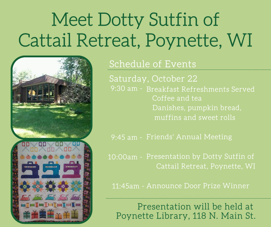 Meet Dotty Sutfin at the Friends Annual Meeting on Saturday, October 22 at 9:30am.
