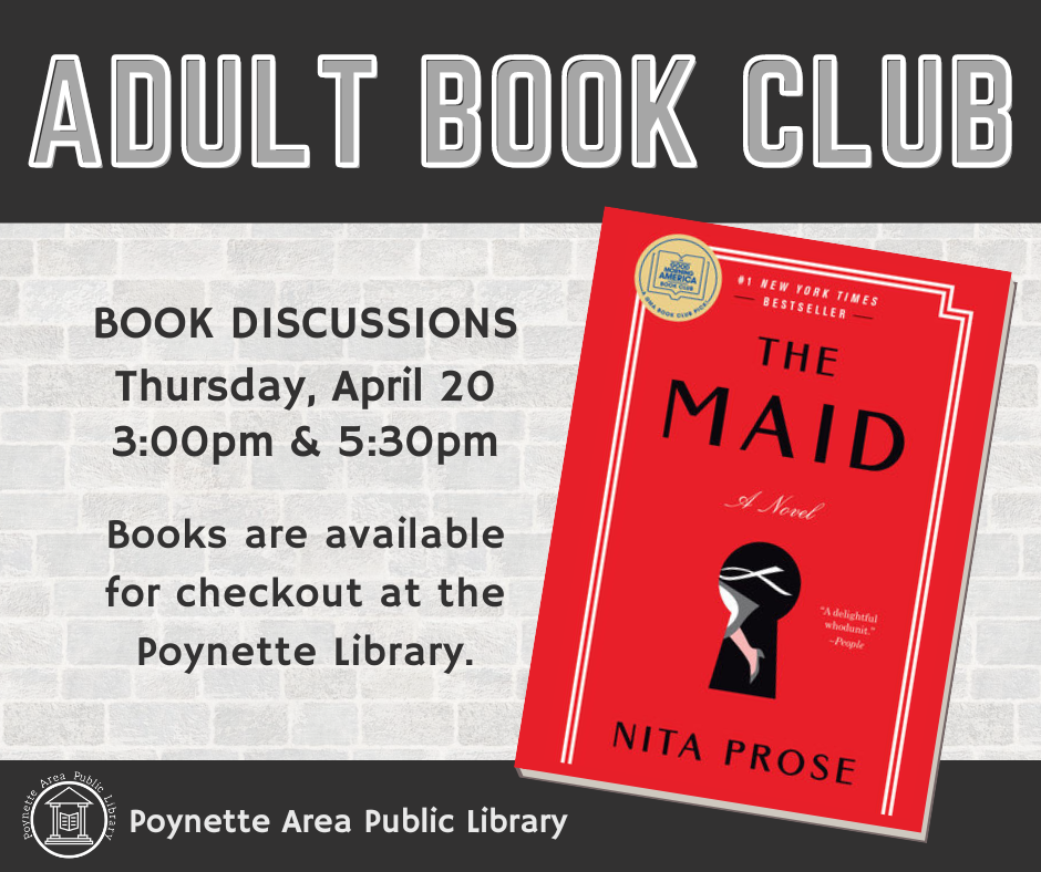 Adult Book Discussions for The Maid on April 20 at 3 and 5:30pm