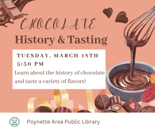 History of chocolate program on Tuesday, March 18 at 5:30pm.