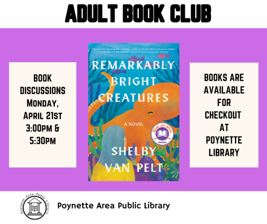 Adult Book Club April 21 at 3pm and 5:30pm.