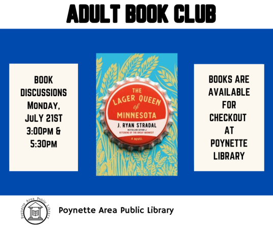 Adult Book Club is Monday July 21 at 3:00pm and 5:30pm