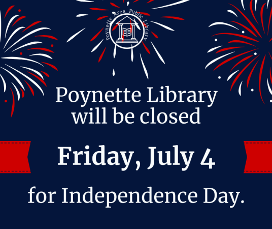 The Poynette Library will be closed Friday, July 4.